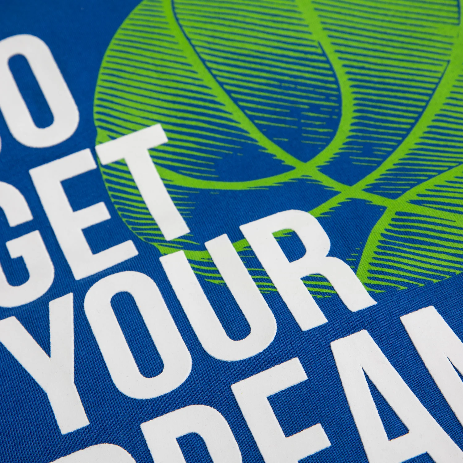 Go Get Your Dreams tee - Image 2